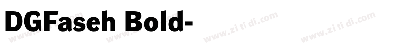 DGFaseh Bold字体转换